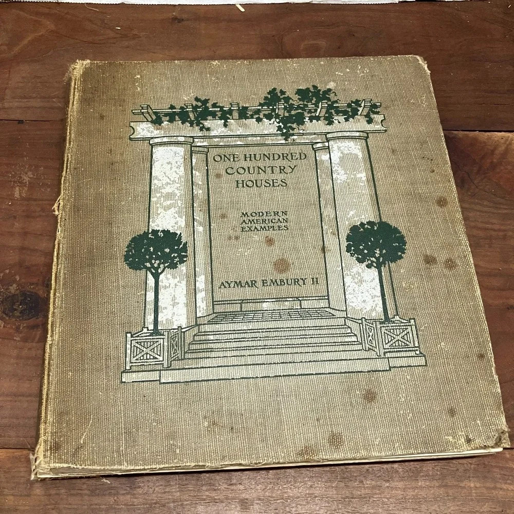 One Hundred Country Houses Aymar Embury II 1909 First Ed Architecture Design